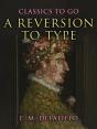 Reversion To Type - Preview