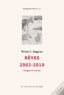 Capa do artigo Rêves : 2002-2010