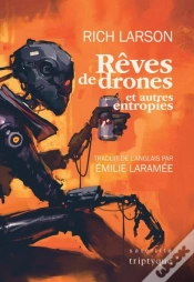 Capa do artigo Rêves De Drones Et Autres Entropies