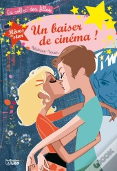 Rêves De Star : Un Baiser De Cinéma