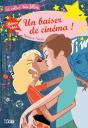 Rêves De Star : Un Baiser De Cinéma - Preview