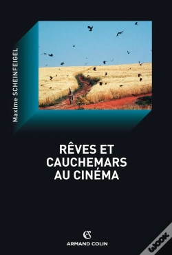 Capa do artigo Rêves Et Cauchemars Au Cinéma