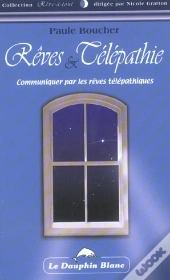 Reves Et Telepathie