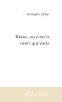 Reves, Ou C'Est La Mort Qui Vient - Preview