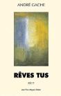 Rêves Tus - Preview