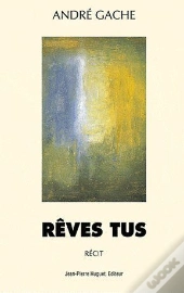 Rêves Tus