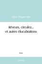 Reveurs, Circulez... Et Autres Elucubrations - Preview