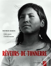 Capa do artigo Rêveurs-De-Tonnerre : À La Rencontre Des Sioux Lakotas