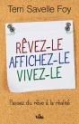 Rêvez-Le, Affichez-Le, Vivez-Le - Preview