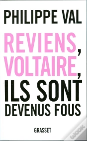 Capa do artigo Reviens, Voltaire, Ils Sont Devenus Fous