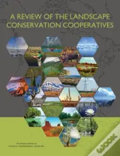 Review Of The Landscape Conservation Cooperatives