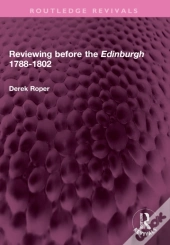 Reviewing Before The Edinburgh 1788-1802
