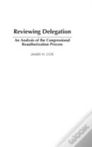 Reviewing Delegation