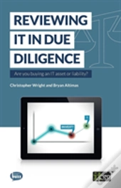Reviewing It In Due Diligence: Are You B