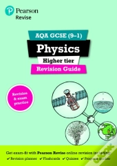 Revise Aqa Gcse (9-1) Physics Higher Revision Guide