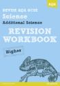Revise Aqa: Gcse Additional Science A Revision Workbook Higher - Preview