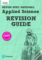 Revise Btec National Applied Science Revision Guide (Second Edition)