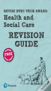 Revise Btec Tech Award Health And Social Care Revision Guide