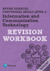 Revise Edexcel Functional Skills Ict Level 2 Workbook