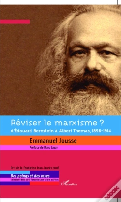 Capa do artigo Réviser Le Marxisme ? ; D'Edouard Bernstein À Albert Thomas, 1896-1914
