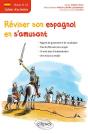 Réviser Son Espagnol En S'Amusant ; A1>A2 ; Cahier D'Activités - Preview