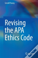 Revising The Apa Ethics Code