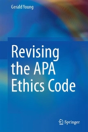 Revising The Apa Ethics Code - Preview