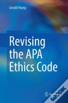 Revising The Apa Ethics Code