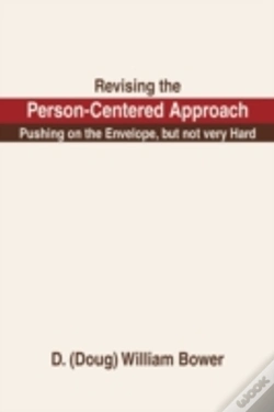 Capa do artigo Revising The Person-Centered Approach: Pushing On The Envelope, But Not Very Hard