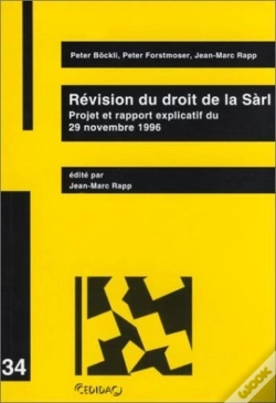 Capa do artigo Revision Du Droit De La Sarl - Projet Et Rapport Explicatif Du 29/11/96