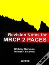 Revision Notes For Mrcp 2 Paces