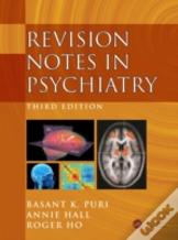 Revision Notes In Psychiatry