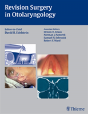 Revision Surgery In Otolaryngology - Preview