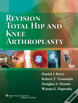 Capa do artigo Revision Total Hip And Knee Arthroplasty