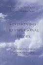 Revisioning Transpersonal Theory - Preview
