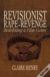 Revisionist Rape-Revenge