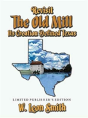Revisit The Old Mill - Preview