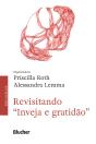 Revisitando "Inveja E Gratidão" - Preview