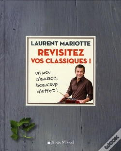 Capa do artigo Revisitez Vos Classiques ! Un Peu D'Audace, Beaucoup D'Effet !