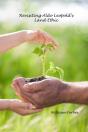 Revisiting Aldo Leopold'S Land Ethic - Preview