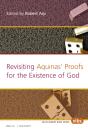 Revisiting Aquinas' Proofs For The Existence Of God - Preview