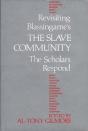 Revisiting Blassingame'S The Slave Community - Preview