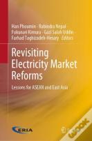 Revisiting Electricity Market Reforms