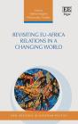 Revisiting Eu-Africa Relations In A Changing World - Preview