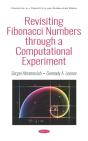 Revisiting Fibonacci Numbers Through A Computational Experiment - Preview