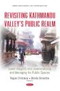 Revisiting Kathmandu Valley'S Public Realm: Some Insights Into Understanding And Managing Its Public Spaces - Preview