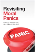 Revisiting Moral Panics