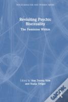 Revisiting Psychic Bisexuality