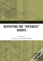 Revisiting The Â€Œripenessâ€ Debate