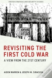 Capa do artigo Revisiting The First Cold War